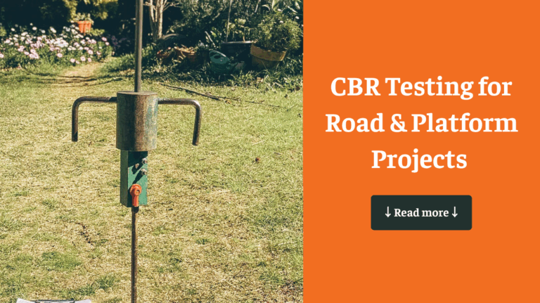 CBR Testing: Essential Soil Strength Data for Roads, Pavements & Platforms